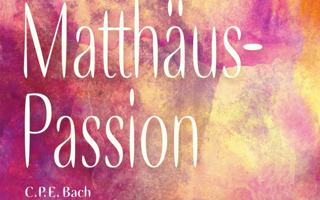 Konzert Matthäus Passion 2019