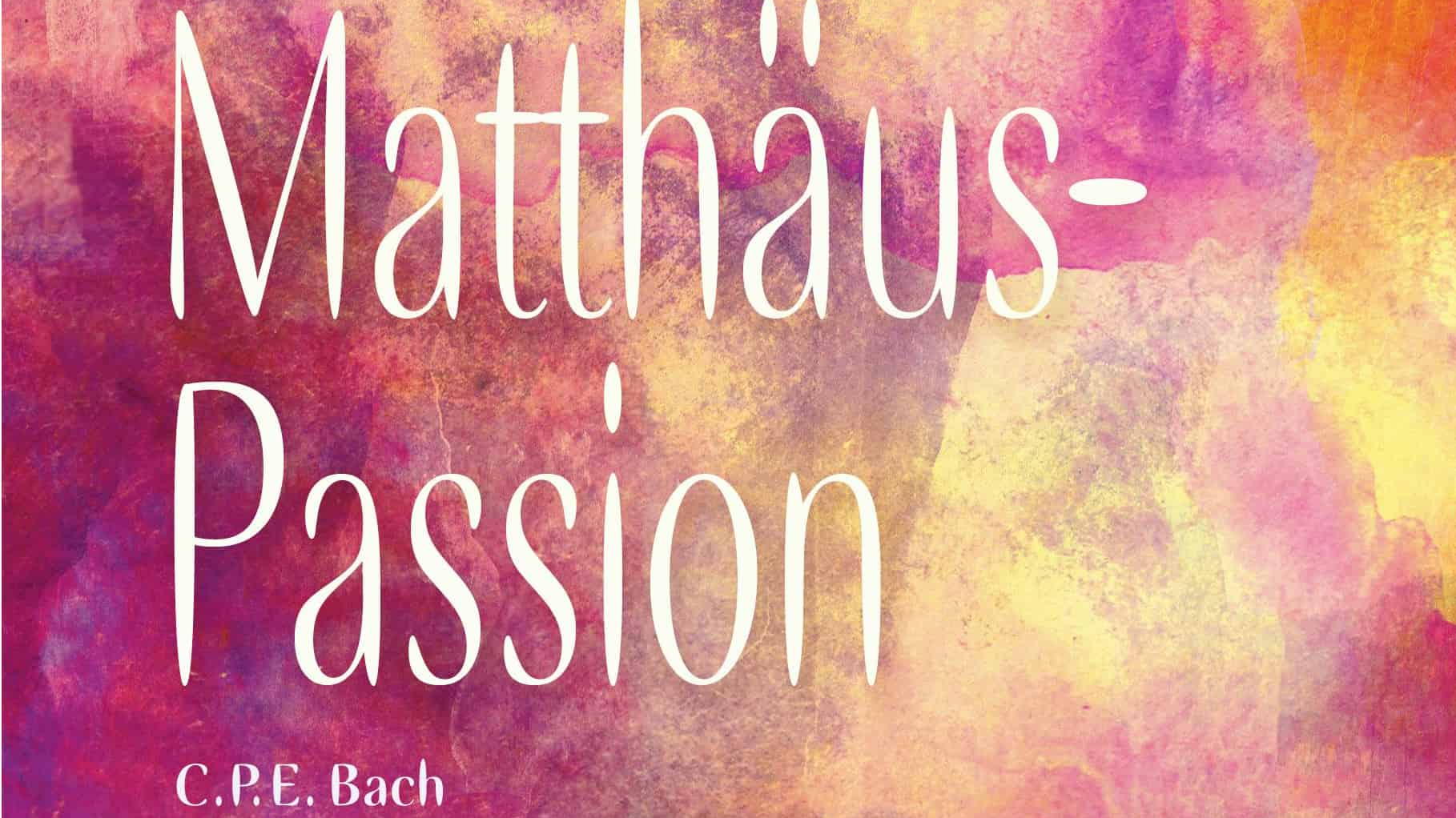 You are currently viewing Konzert Matthäus Passion 2019